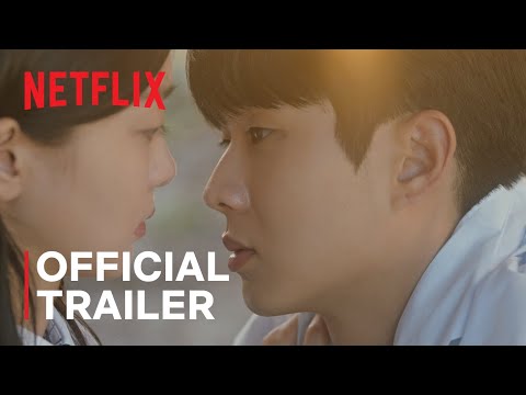 Our beloved Summer | Official Trailer | Netflix