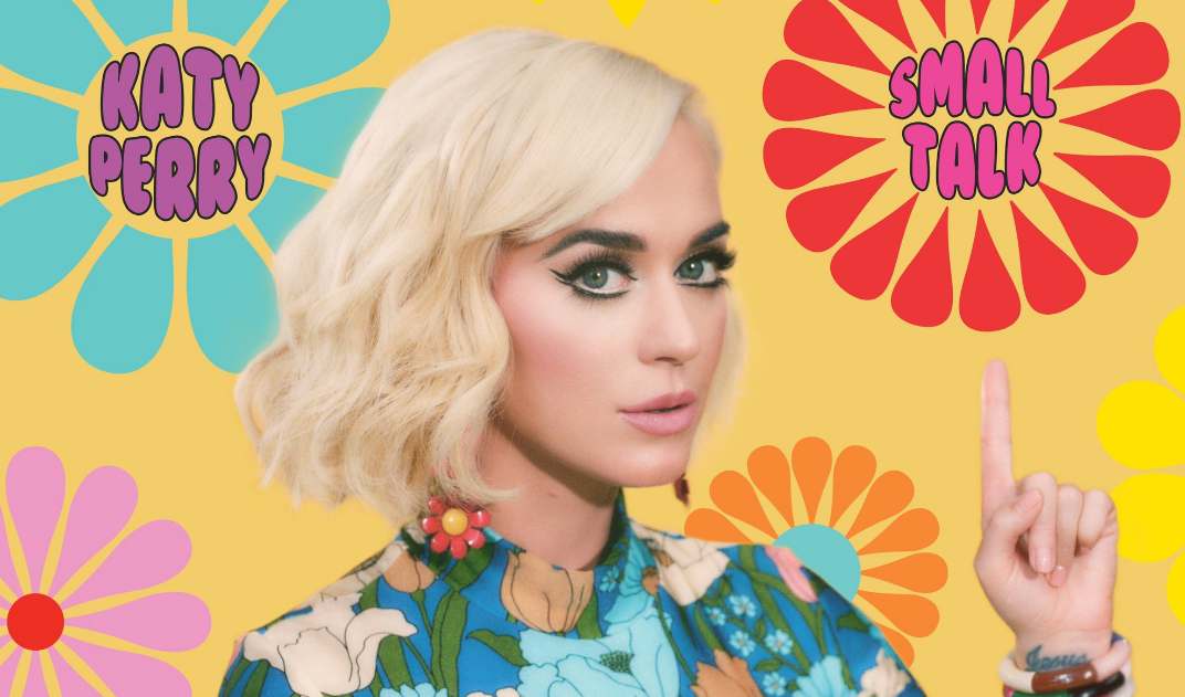 Katy Perry estrenó "Small Talk" su nuevo sencillo y promete ser un hit