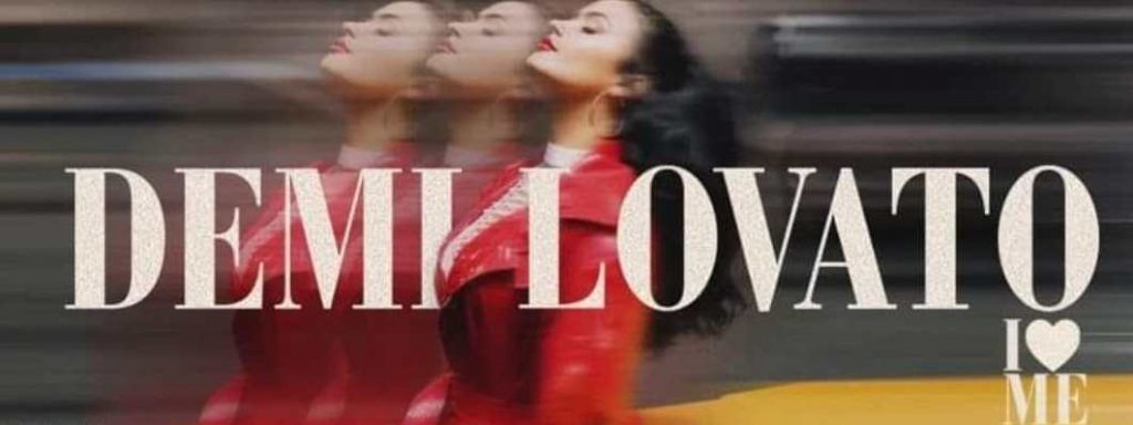 Demi Lovato regresa a la música amándose más que nunca con "I Love Me"