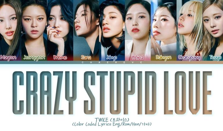Twice – Crazy Stupid Love (Letra en Español)
