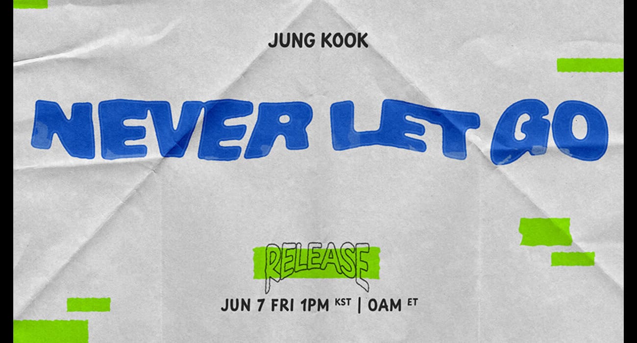 Jungkook de BTS anuncia su nueva canción 'Never Let Go', ¿Cuál es su fecha de estreno?