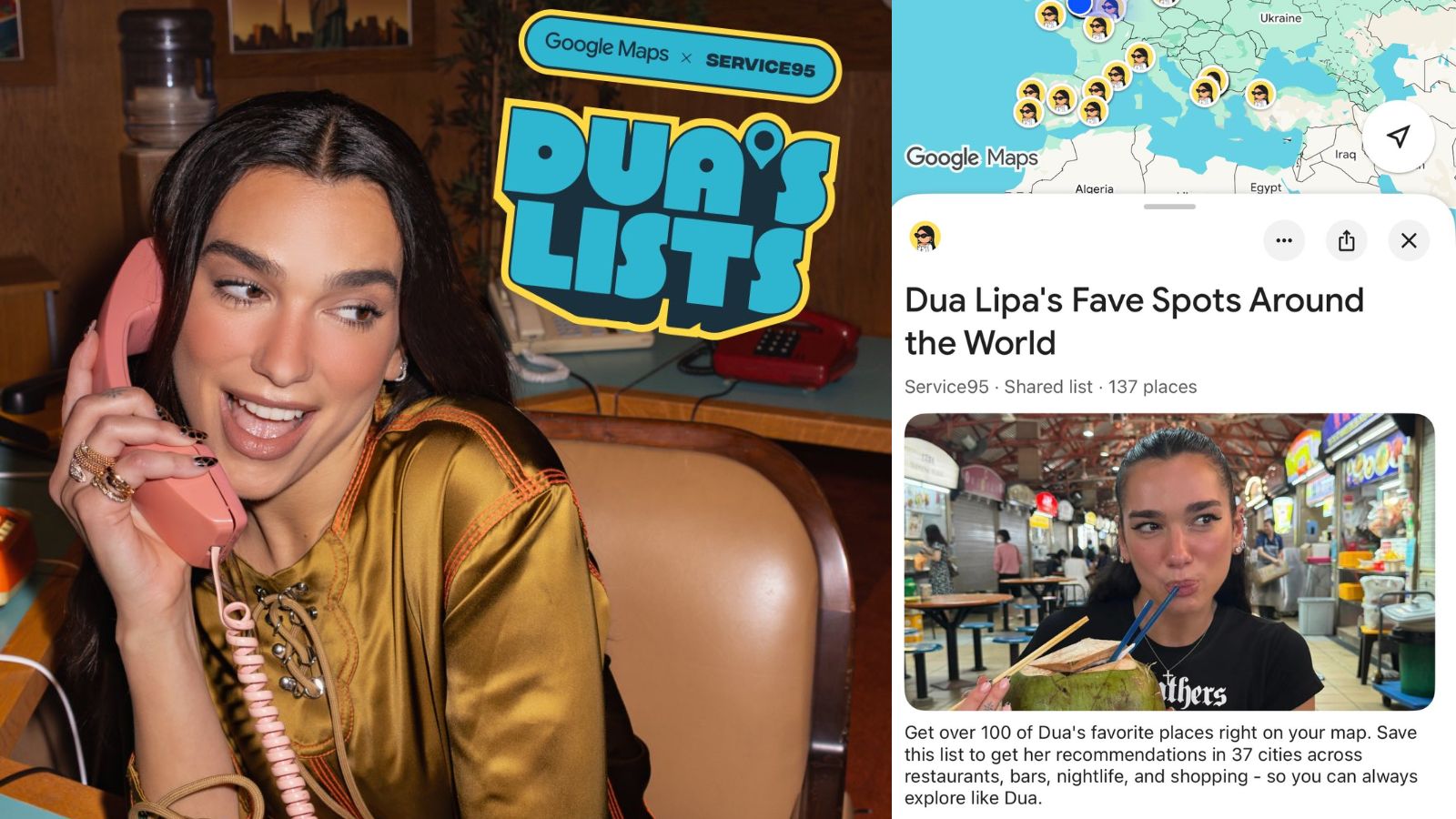 Dua Lipa revela en Google Maps más de 130 lugares que ha visitado y son sus favoritos